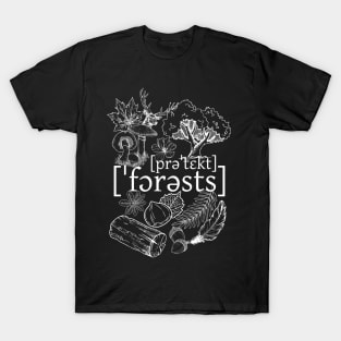 Protect Forests T-Shirt